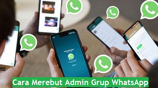 Cara Merebut Admin Grup WhatsApp