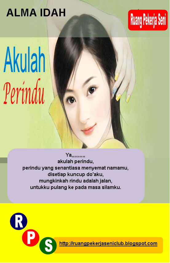 BERANDA PUISI: AKULAH PERINDU