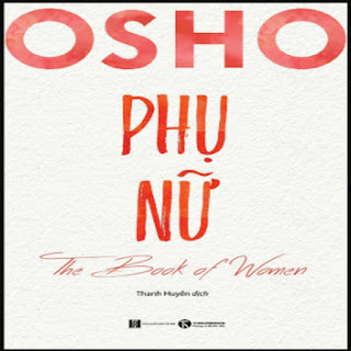 Osho Phụ Nữ - The Book Of Women ebook PDF-EPUB-AWZ3-PRC-MOBI