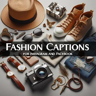 Image of stylish accessories and clothing items arranged creatively, representing the essence of fashion captions for social media like facebook, instagram