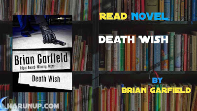 Read Novel Death Wish by Brian Garfield Full Episode