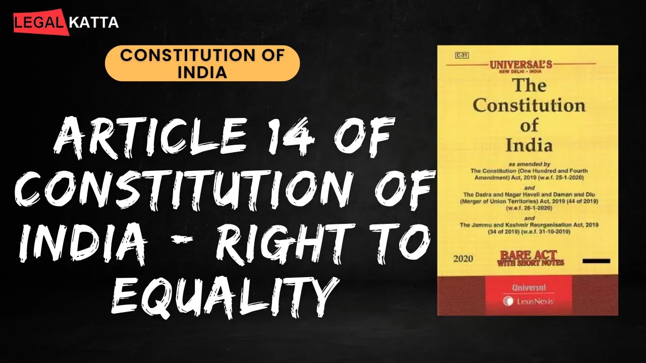 case study on article 14 of indian constitution