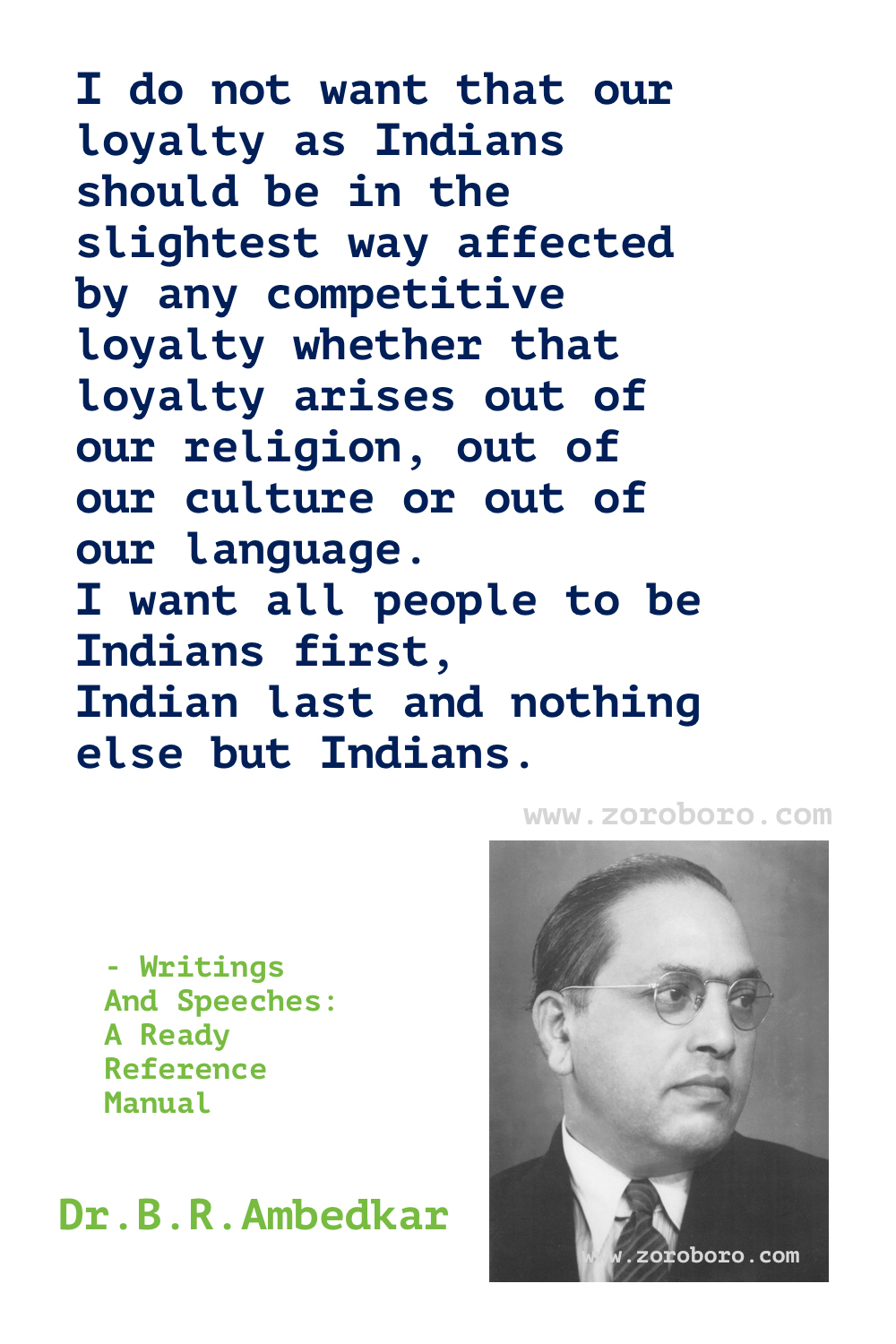 B. R. Ambedkar Quotes,B. R. Ambedkar Constitution Quotes, B. R. Ambedkar Democracy Quotes, B. R. Ambedkar Religion Quotes. B. R. Ambedkar Books Quotes,B. R. Ambedkar Inspirational Quotes.