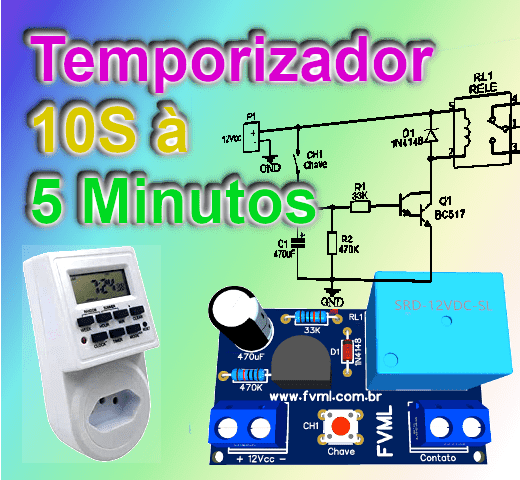 Temporizador 10 Segundos a 5 Minutos com Transistor BC517 - fvml