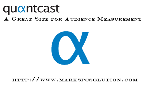 Quantcast - A Great Tool for Audience Measurement