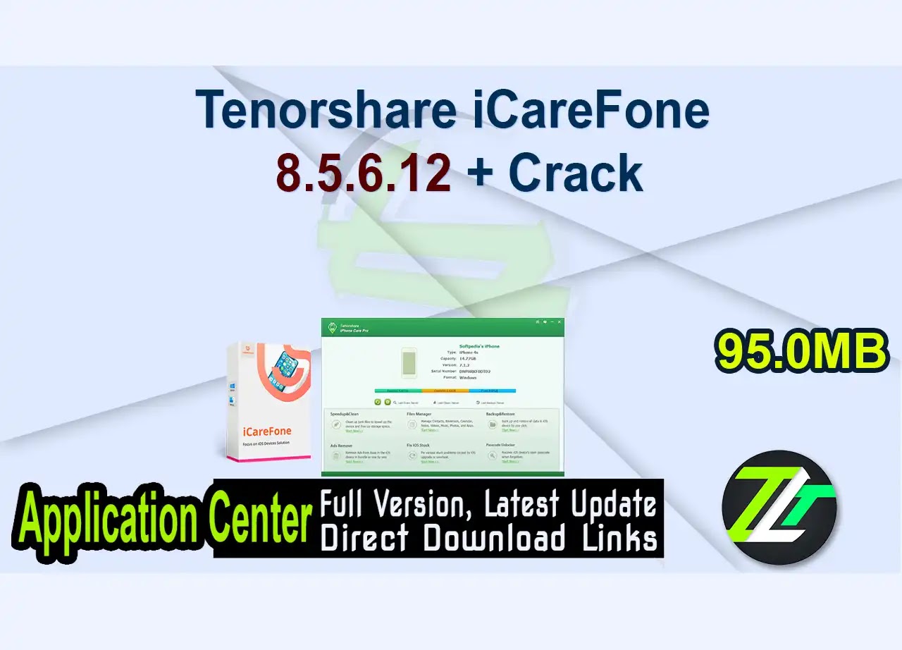 Tenorshare iCareFone 8.5.6.12 + Crack
