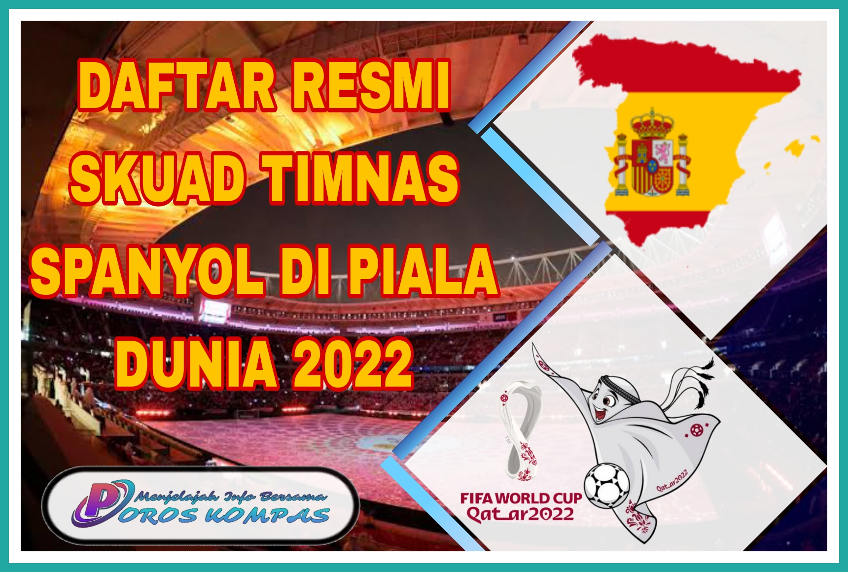 Skuad Timnas Spanyol di Piala Dunia 2022