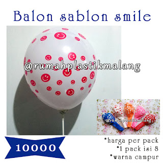 Balon Sablon smile Rumah Plastik Malang