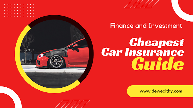 Cheapest Car Insurance Guide, Blogger Wealth