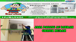 Jasa Pasang AC Daerah Gresik Murah 