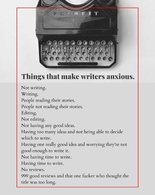 Things that make writers anxious