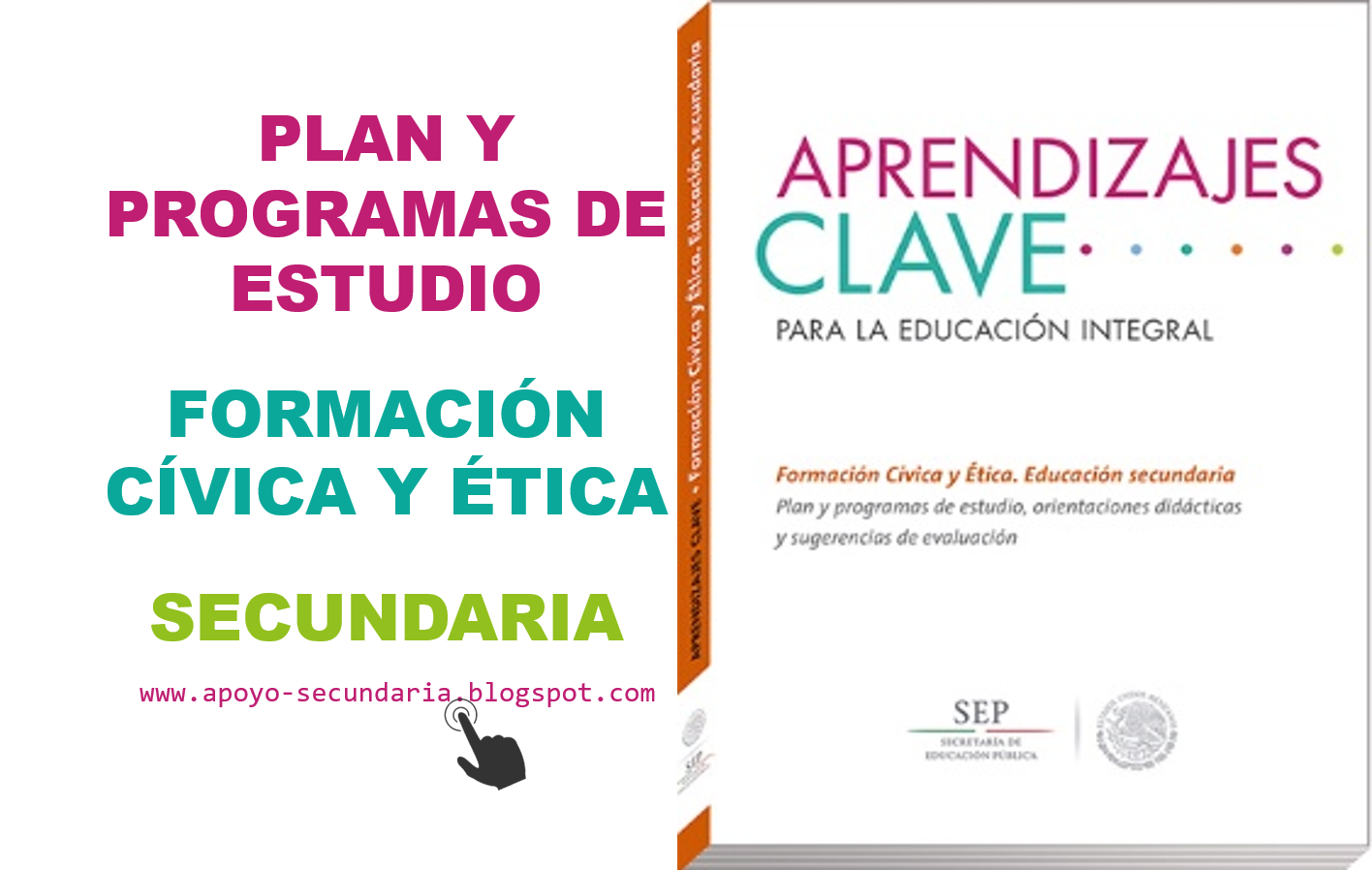 Plan y Programa de Estudio de Formación Cívica y Ética