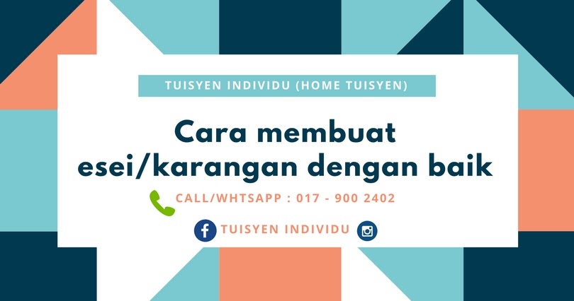 Tuisyen Individu: CARA MEMBUAT ESEI/KARANGAN YANG BAIK