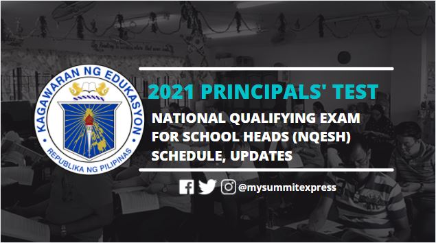 2021 Principals' Test NQESH schedule, updates