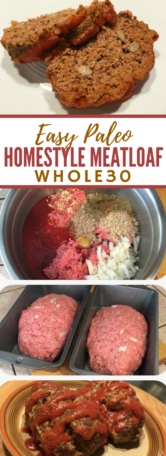 Easy Paleo Homestyle Meatloaf #diet #lowcarb