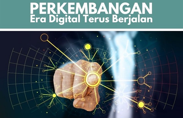 Digitalisasi Terus Berjalan