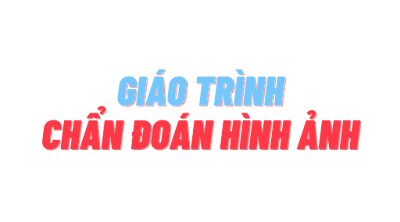 Giáo trình chẩn đoán hình ảnh