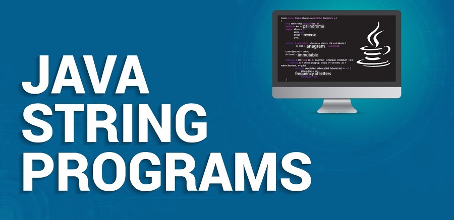 Java String Programs, Oracle Java Tutorial and Material, Oracle Java Prep, Core Prep, Oracle Java Certification