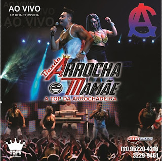 ARROCHA MAMÃE - AUDIO DO DVD 2016