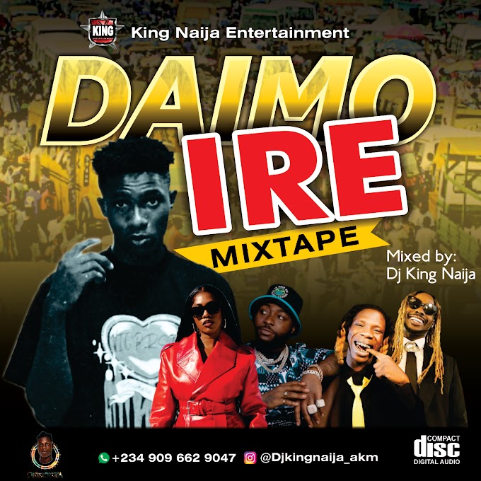Djking Naija_Daimo Ire Mixtape 