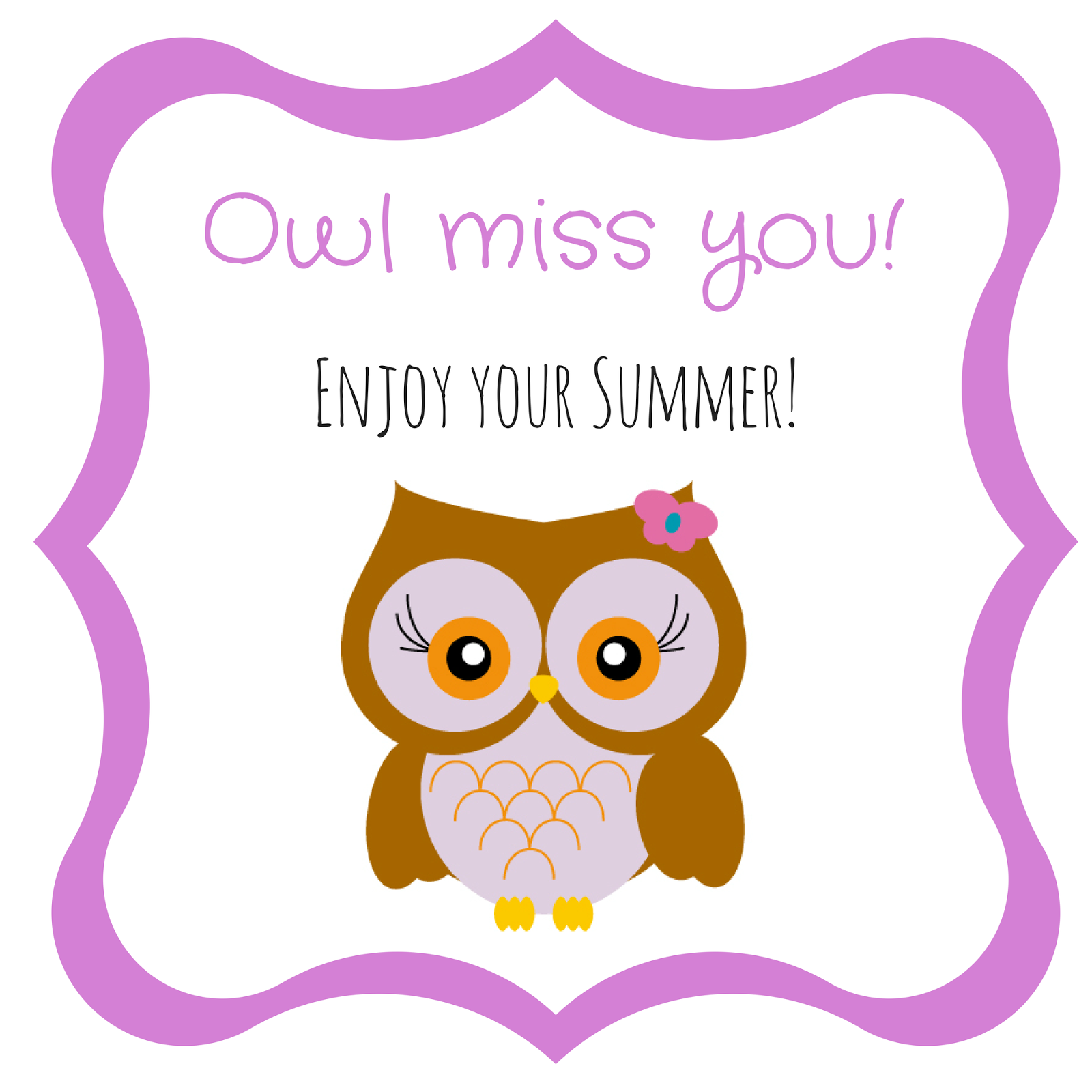 Free Owl End of School Gift Tag Printables - The Organized ...