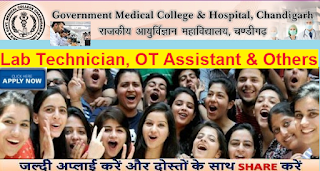 Recruitment of Lab Technician, OT Assistant & Others in GMCH Chandigarh 2016