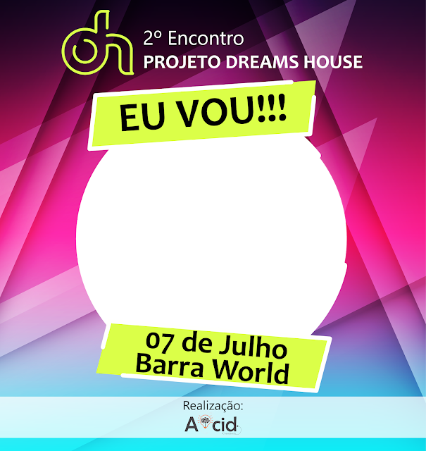 Projeto Dreams House 2ª Edição