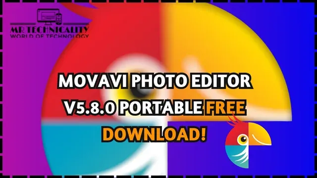 Movavi Photo Editor v5.8.0 Portable