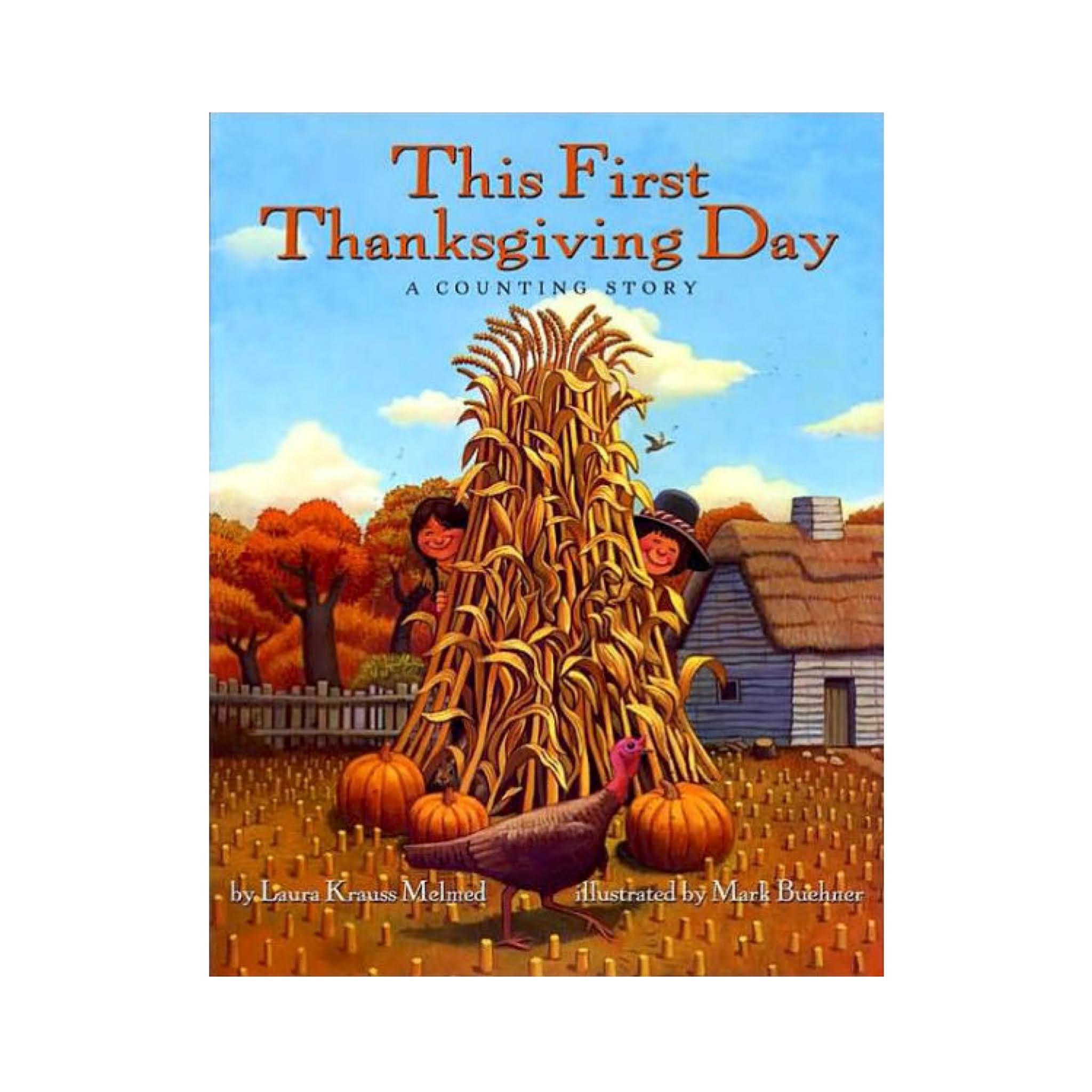 Kids Thanksgiving Book – This First Thanksgiving Day: A Counting Story