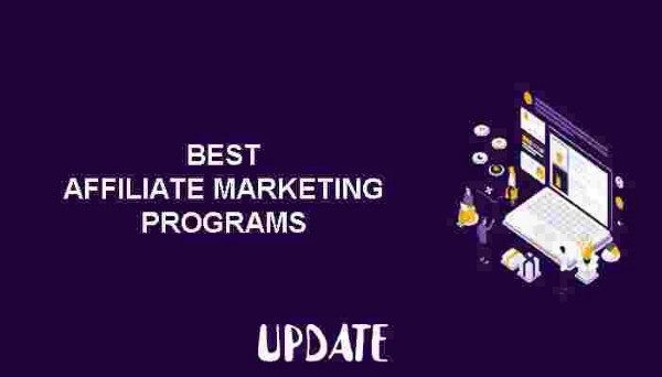 10 Best Affiliate marketing Programs & Websites