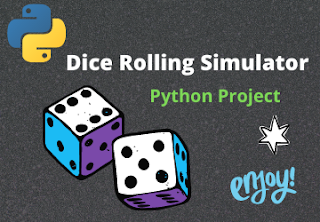 Dice Rolling Project in Python from scratch