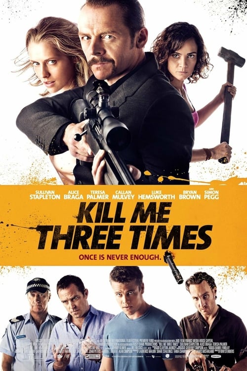 [HD] Kill Me Three Times 2015 DVDrip Latino Descargar