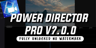 Power  Director Pro 7.0.0 Tampilan baru