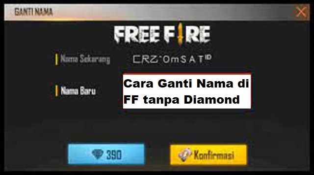 Cara Ganti Nama di FF tanpa Diamond