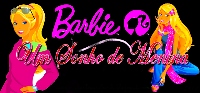 Barbie Um Sonho de Menina