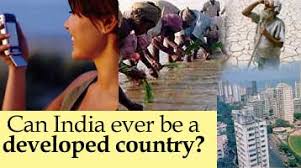 CAN INDIA BE A DEVELOPED NATION