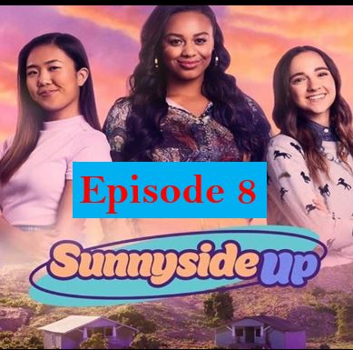 Sunny Side Up Episode 8,Sunny Side Up comedy drama,Singapore drama,Sunny Side Up Episode 8 in english,