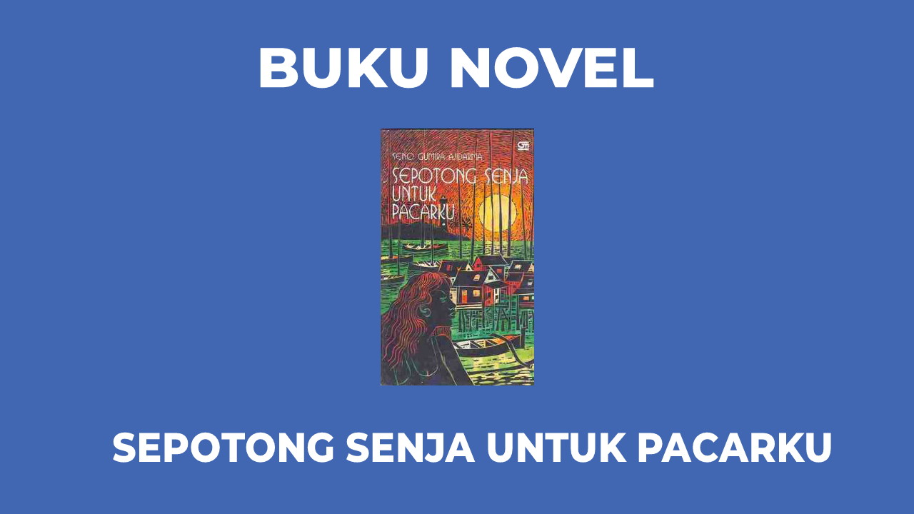 sepotong senja untuk pacarku pdf