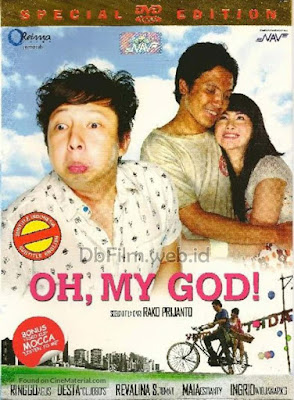 Sinopsis film Oh, My God! (2008)