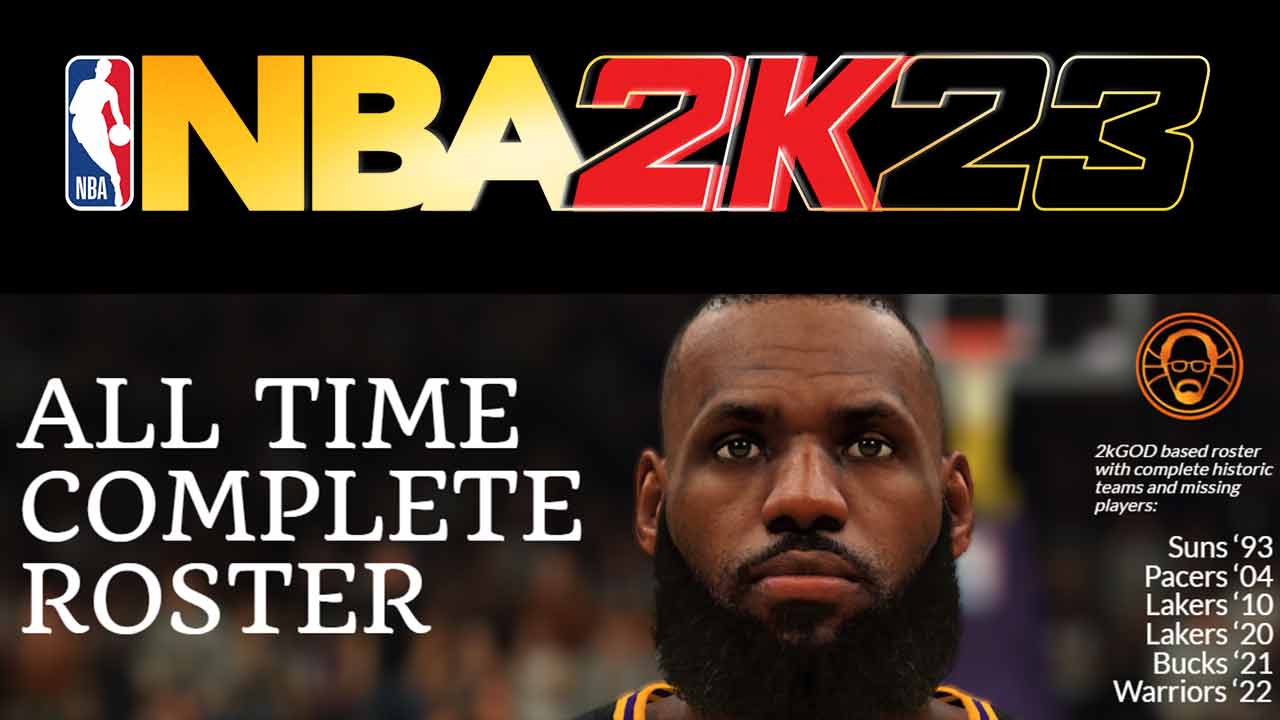 NBA 2K23 All-Time Complete Roster