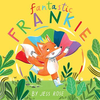 Fabulous Frankie by Jess Rose