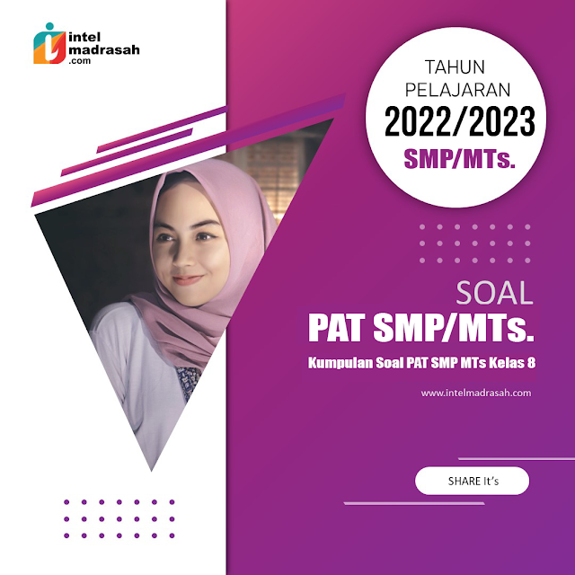 Download Soal PAT SMP/MTs Kelas 8 K13 Tahun Pelajaran 2022/2023