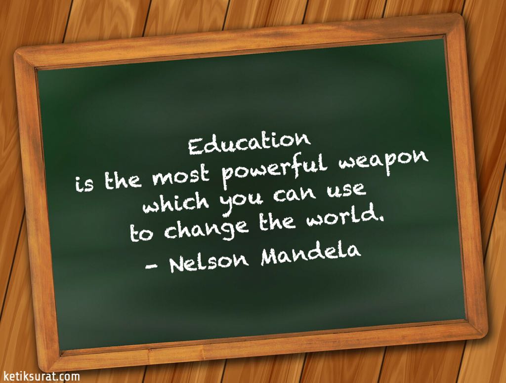 Kumpulan Quotes Bahasa Inggris About Education dan Artinya 
