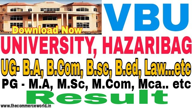 VBU Result 2023 UG and PG | Vinoba Bhave University UG and PG Result 2023 | VBU B.SC, B.COM, B.A Result