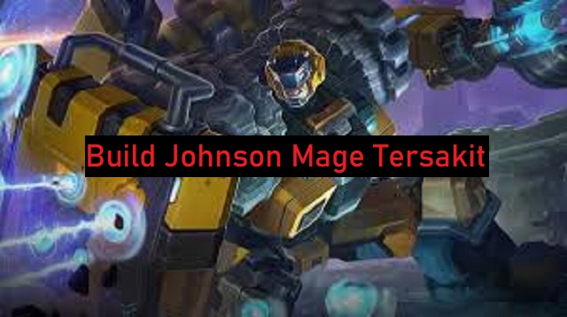 Build Johnson Mage Tersakit