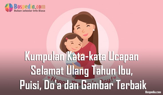 Kata Mutiara Untuk Ibu Yang Sedang Ulang Tahun