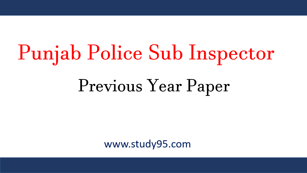 Punjab Police Sub Inspector Previous Year Question Papers download