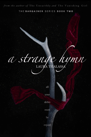 Laura Thalassa, A Strange Hymn (The Bargainer #2)