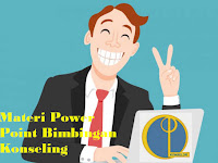 Materi Power Point Bimbingan Konseling untuk SMP SMA SMK Sederajat