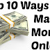 10 Ways to Easily Make Money Online